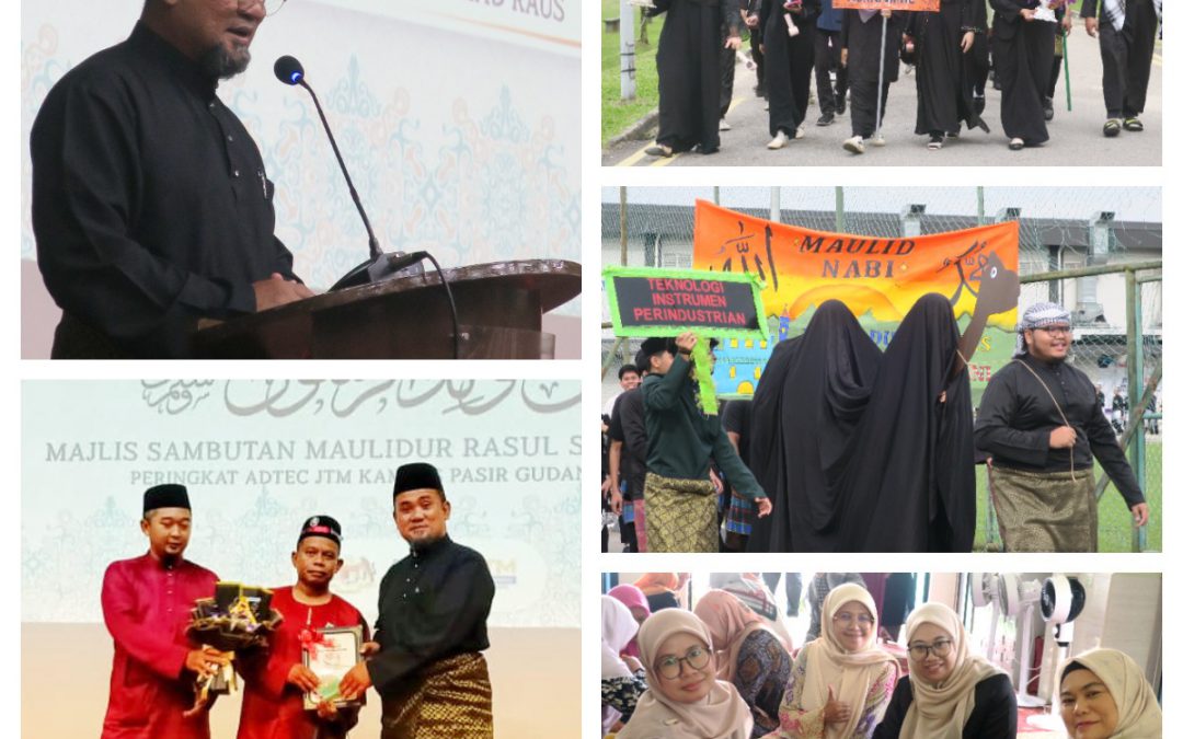 SAMBUTAN MAULIDUR RASUL PERINGKAT ADTEC JTM KAMPUS PG & SENAI 1447H / 2025M